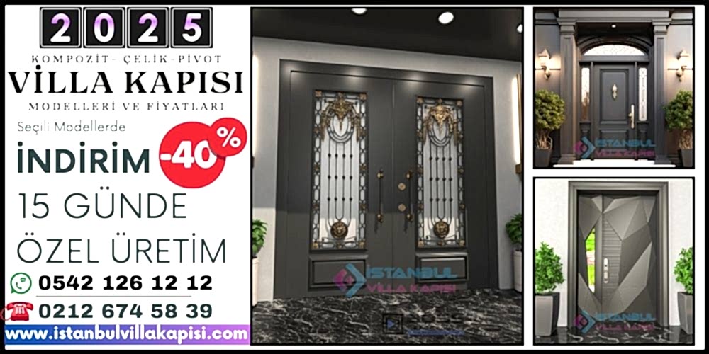 Istanbul-Villa-Kapisi-Modelleri-2025-Istanbul-Dis-Kapi-Fiyatlari